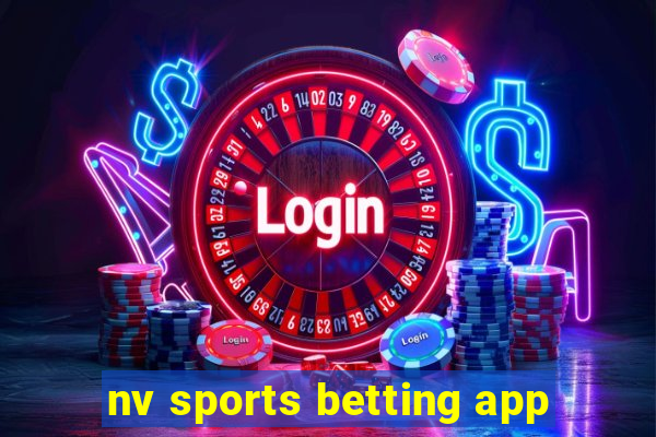 nv sports betting app